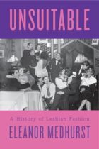 Unsuitable: A History of Lesbian Fashion