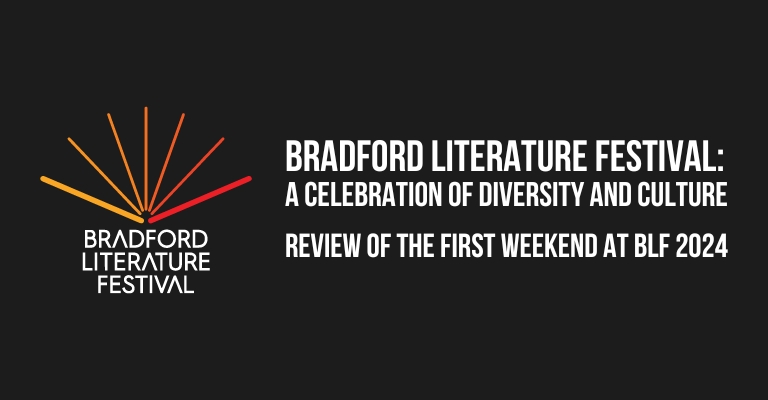 Bradford Literature Festival: A Celebration of Diversity and Culture ...